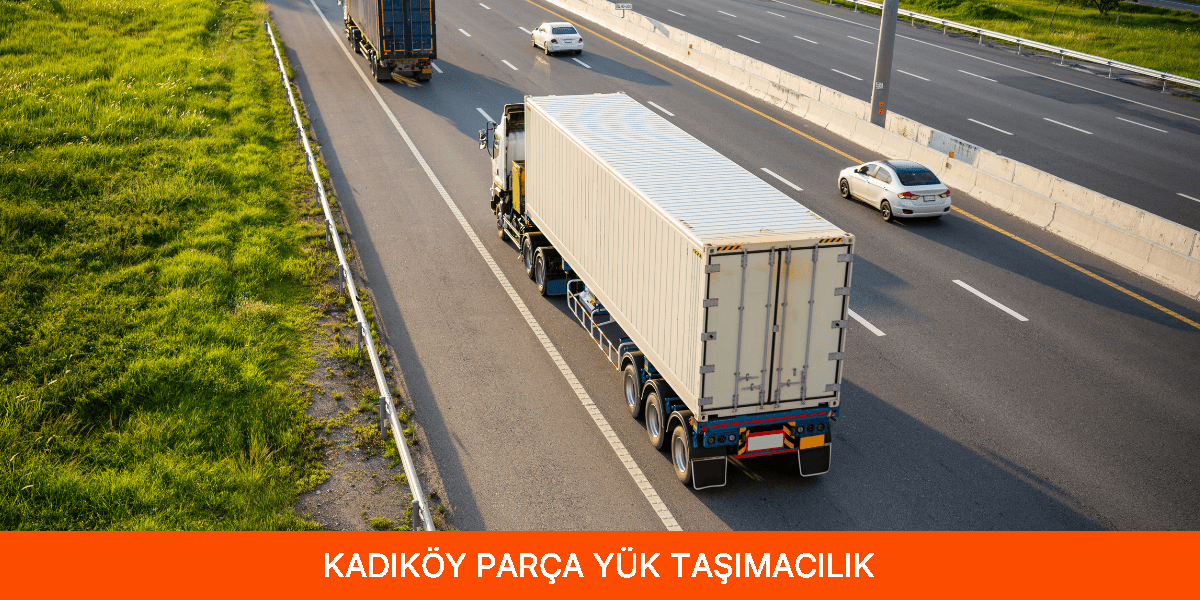 Parça Yük Taşımacılık